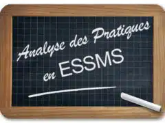 ESSMS Établissements et Services Sociaux et Médico-Sociaux